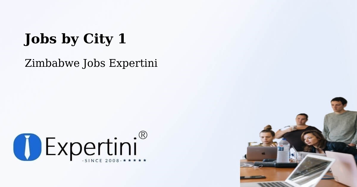 City Jobs in Zimbabwe - Expertini