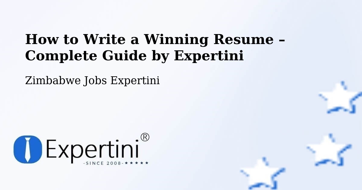 Resume Writing Guide for Job Seekers – Mount Darwin - Mount Darwin, Zimbabwe Jobs Expertini