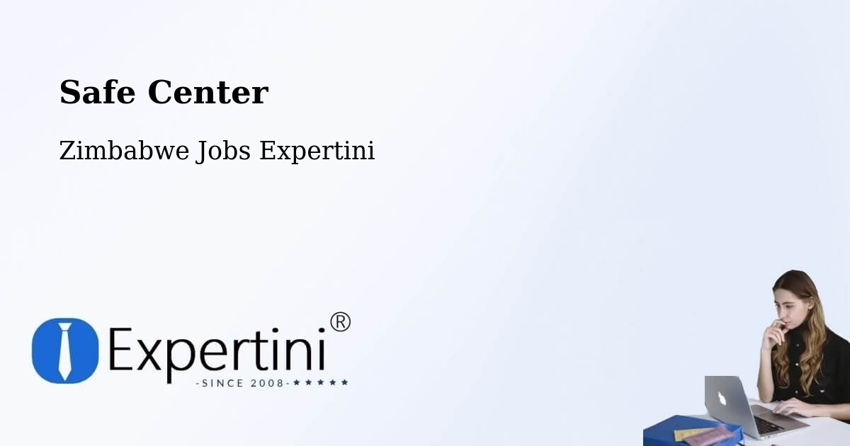 Safety Center – Mount Darwin - Zimbabwe Jobs Expertini
